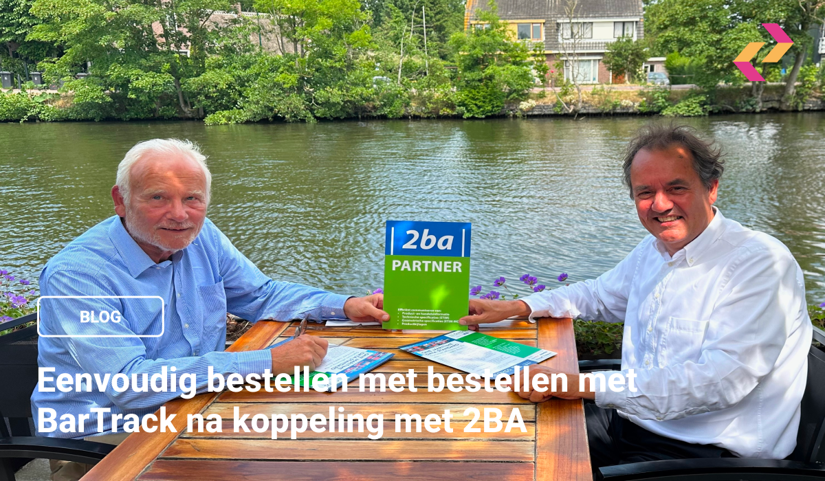 Blog - Eenvoudig bestellen met BarTrack na koppeling 2BA