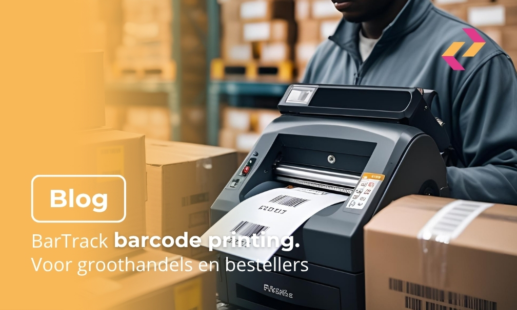 BarTrack Barcode-printing voor groothandels en bestellers