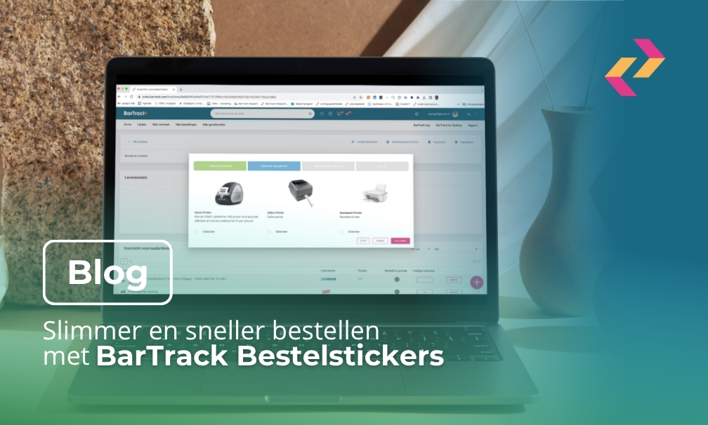 Slimmer en sneller bestellen met BarTrack Bestelstickers