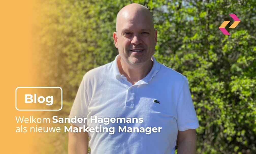 Welkom aan boord als nieuwe Marketing Manager, Sander