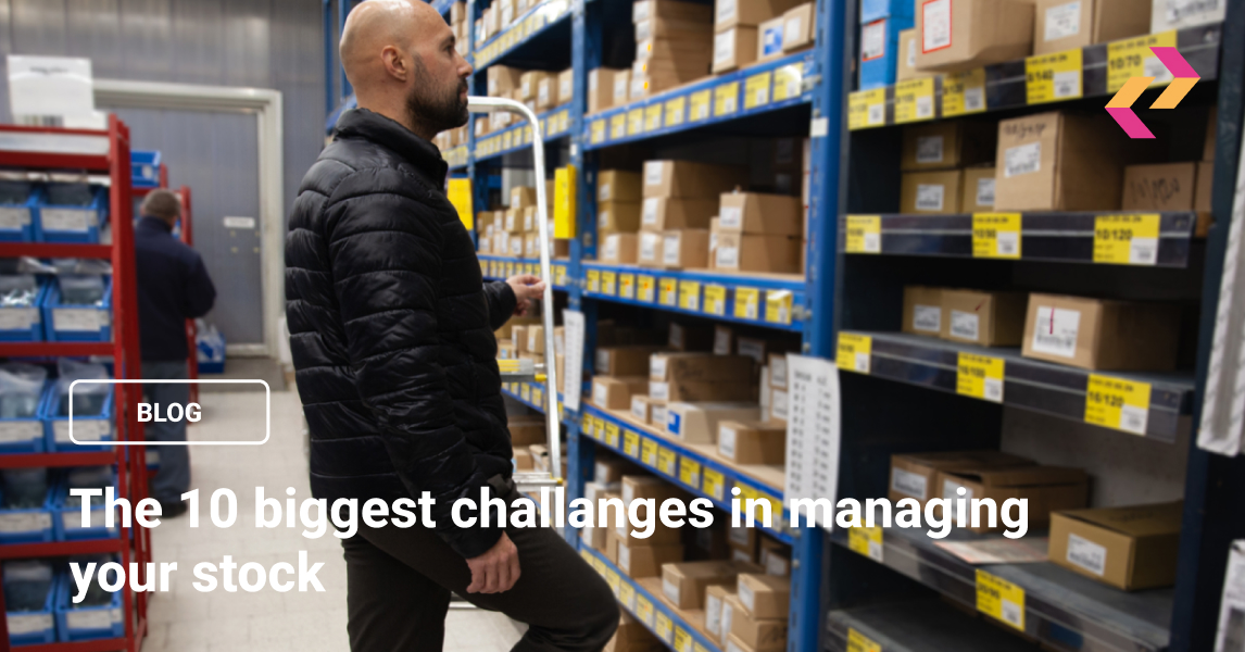 The 10 biggest challenges in managing your stock